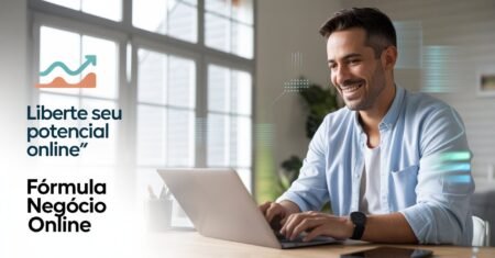 Fórmula Negócio Online Vale a Pena? Review Completo e Atualizado 2025